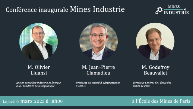 Conférence Inaugurale du club Mines Industrie