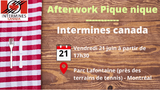 📢 Afterwork pique nique Intermines Canada à Montréal !