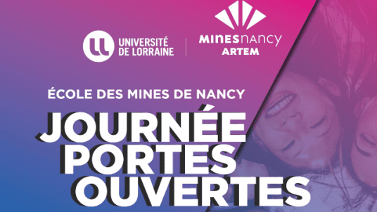 Journée Portes Ouvertes - Mines Nancy